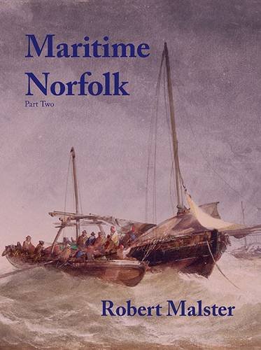 Beispielbild fr SOS TITLE UNKNOWN: Part Two (Maritime Norfolk) zum Verkauf von WorldofBooks