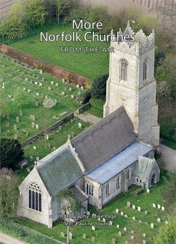 Stock image for More Norfolk Churches from the Air for sale by WorldofBooks
