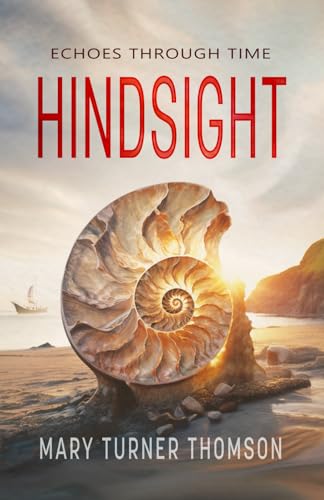 Stock image for Hindsight: Echoes Through Time for sale by WorldofBooks