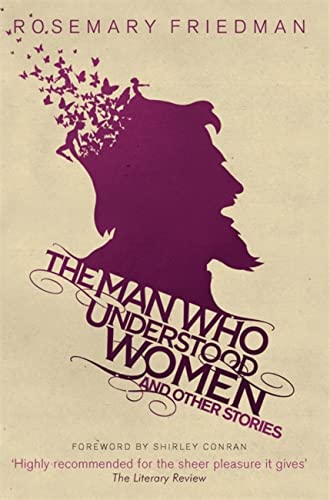 Beispielbild fr The Man Who Understood Women: And Other Stories zum Verkauf von WorldofBooks