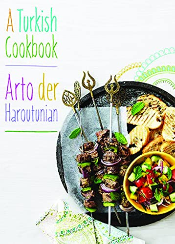 Beispielbild fr A Turkish Cookbook zum Verkauf von ThriftBooks-Atlanta