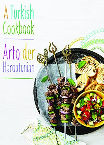Stock image for A Turkish Cookbook for sale by ThriftBooks-Atlanta