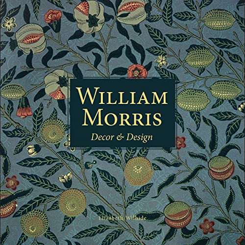 9781909815537: William Morris: Decor and Design