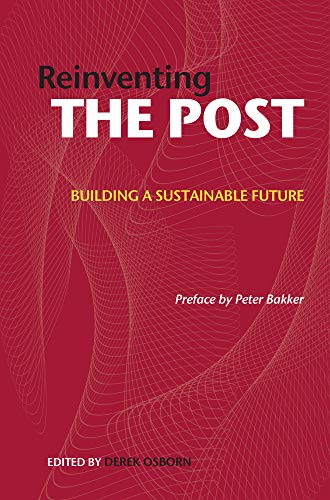 9781909818705: Reinventing the Post: Building a Sustainable Future: 3