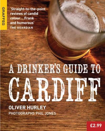 Stock image for A Drinker's Guide to Cardiff for sale by GF Books, Inc.