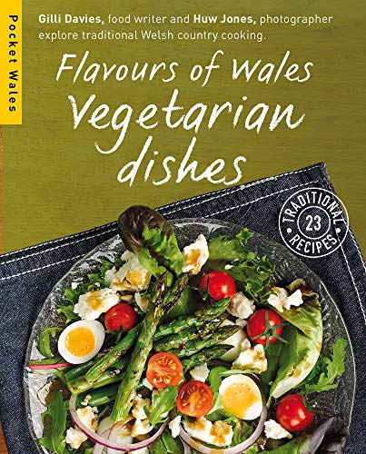 Imagen de archivo de Flavours of Wales: Vegetarian Dishes (Pocket Wales) a la venta por WorldofBooks