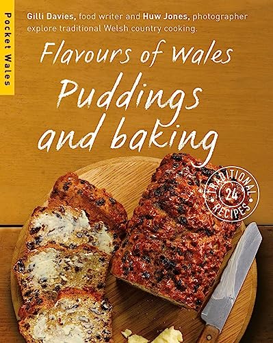 9781909823143: Flavours of Wales: Puddings and Baking (Pocket Wales)