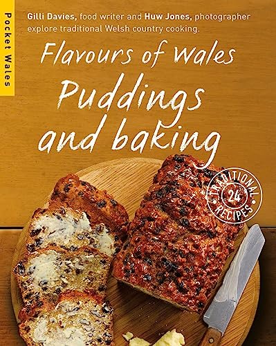 9781909823143: Flavours of Wales: Puddings and Baking