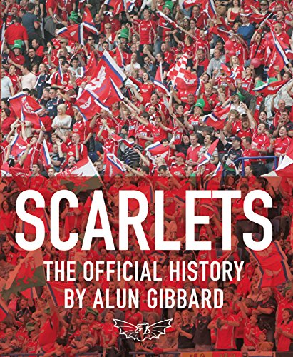 Stock image for Scarlets: The Official History for sale by WorldofBooks
