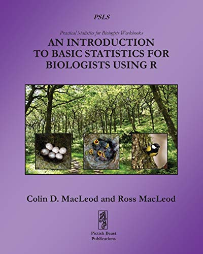 Stock image for An Introduction to Basic Statistics for Biologists Using R for sale by Better World Books
