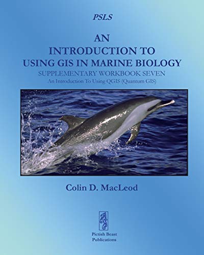 Beispielbild fr An Introduction To Using GIS In Marine Biology: Supplementary Workbook Seven: An Introduction To Using QGIS (Quantum GIS) zum Verkauf von ThriftBooks-Dallas