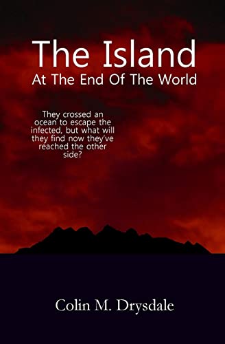 Stock image for The Island At The End Of The World for sale by WorldofBooks