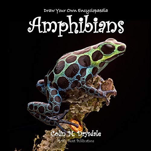 Stock image for Draw Your Own Encyclopaedia Amphibians for sale by Decluttr