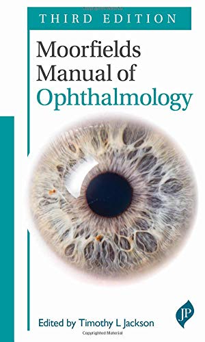 Imagen de archivo de Moorfields Manual of Ophthalmology Third Edition a la venta por PBShop.store US