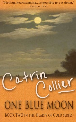 One Blue Moon (9781909840959) by Collier, Catrin