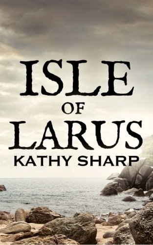 Beispielbild fr Isle of Larus zum Verkauf von AwesomeBooks