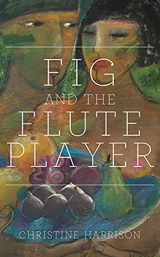 Imagen de archivo de The Fig and The Flute Player a la venta por WorldofBooks