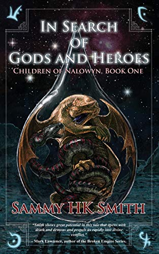 9781909845336: In Search of Gods and Heroes