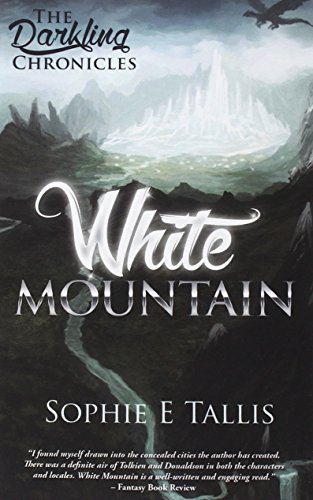 Stock image for White Mountain (The Darkling Chronicles) for sale by WorldofBooks