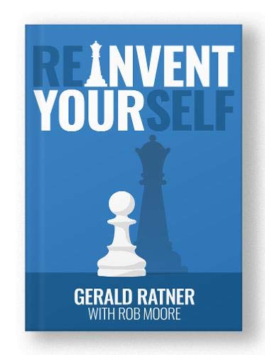 Beispielbild fr Reinvent Yourself: A Brand New Guide for ReinventingYour Life. How to Be Successful, Achieve Your Potential, and Create Lasting Opportunity for Business Success zum Verkauf von WorldofBooks