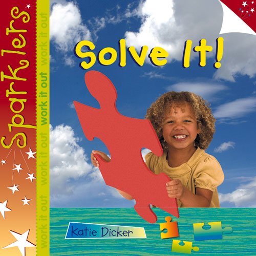Stock image for Solve it (Sparklers - Work it Out) for sale by AwesomeBooks