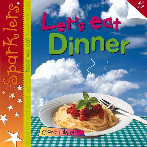 Beispielbild fr Let's Eat Dinner zum Verkauf von Better World Books