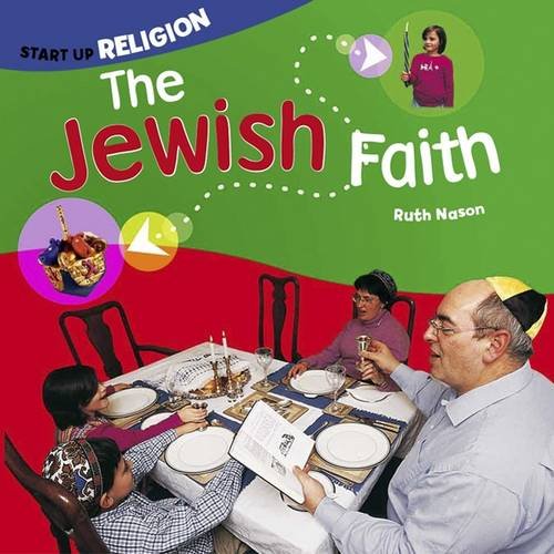 9781909850255: The Jewish Faith (Start-up Religion)