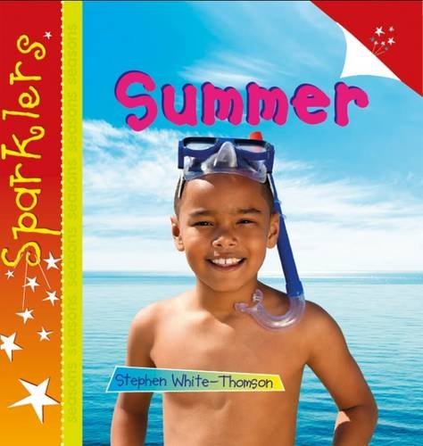 Beispielbild fr Summer Sparklers Sparklers Seasons zum Verkauf von PBShop.store US