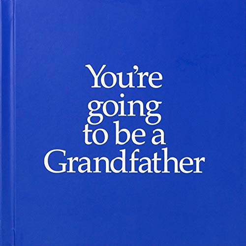 Stock image for You're going to be a Grandfather: 1 for sale by WorldofBooks