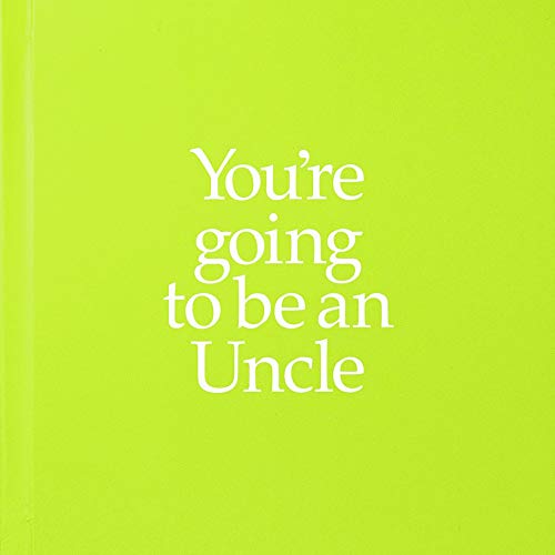 Stock image for You're going to be an Uncle for sale by WorldofBooks