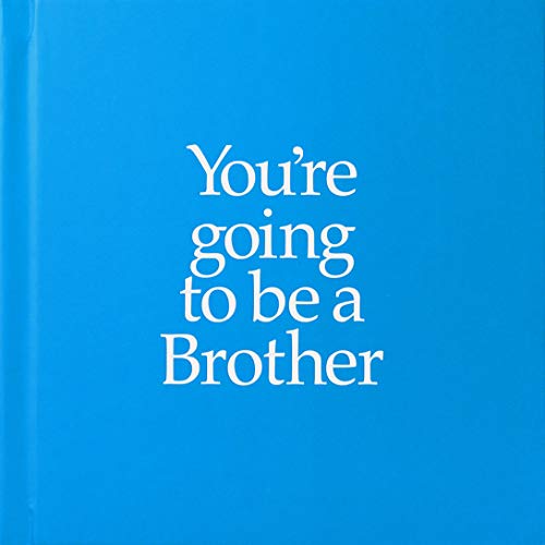 Imagen de archivo de You're Going to Be a Brother a la venta por PlumCircle