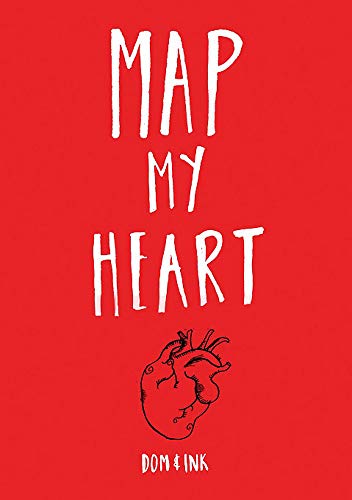 Beispielbild fr Map My Heart: My Love Life in Doodles zum Verkauf von Reuseabook