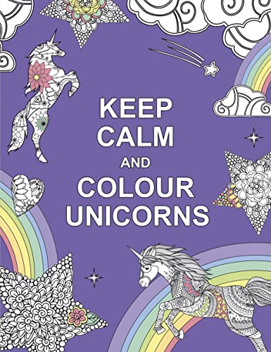 Beispielbild fr Keep Calm and Colour Unicorns zum Verkauf von Blackwell's