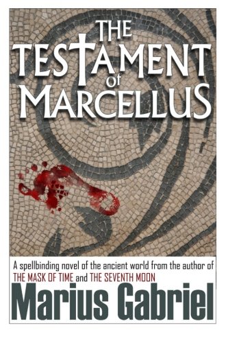 Stock image for The Testament of Marcellus for sale by WorldofBooks