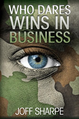 Beispielbild fr Who Dares Wins in Business zum Verkauf von WorldofBooks