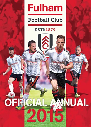 9781909872226: The Official Fulham FC Annual 2015
