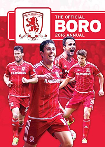 Beispielbild fr The Official Middlesbrough FC Annual 2016 zum Verkauf von WorldofBooks
