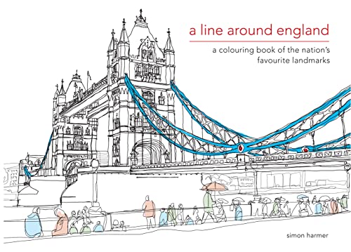 A Line Around England: A Colouring Book of the Nation's Favourite Landmarks