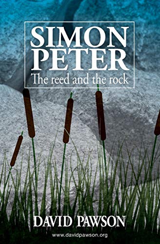 Stock image for Simon Peter: The Reed and the Rock for sale by Bahamut Media