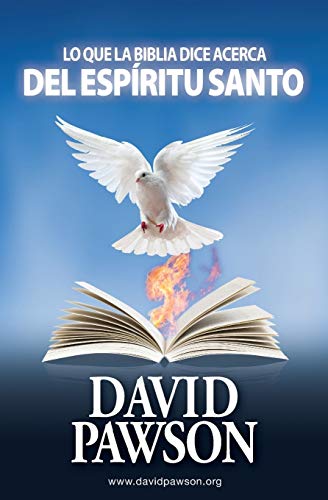 9781909886964: Lo Que La Biblia Dice Acerca del Espritu Santo (Spanish Edition)