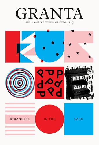 9781909889286: Granta 149: Europe: Strangers in the Land