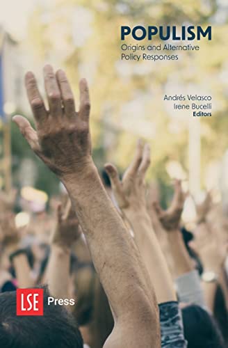 Beispielbild fr Populism: Origins and Alternative Policy Responses (Lse Public Policy Review) zum Verkauf von Lucky's Textbooks