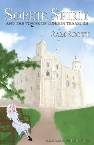 Stock image for Sophie Spirit and the Tower of London Treasure: 2 for sale by WorldofBooks