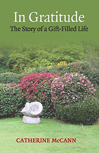 Beispielbild fr In Gratitude: The Story of a Gift-Filled Life zum Verkauf von WorldofBooks