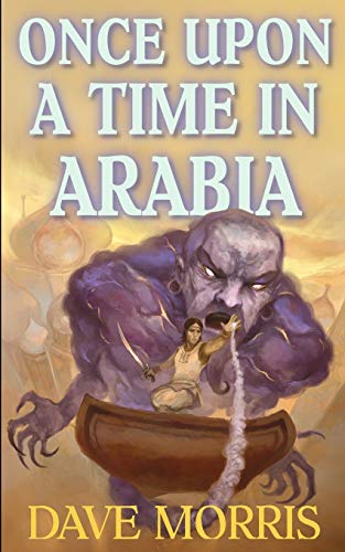 Stock image for Once Upon A Time In Arabia (Critical IF gamebooks) for sale by GF Books, Inc.