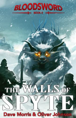 Stock image for The Walls of Spyte (Blood Sword) for sale by Book Deals