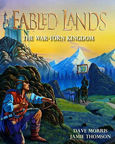 Stock image for The War-Torn Kingdom: Large format edition (Fabled Lands) for sale by PlumCircle