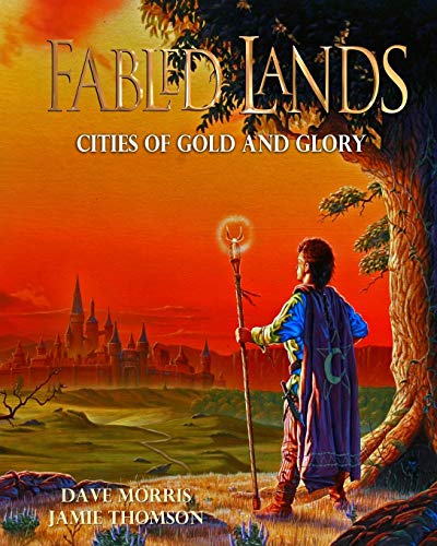 9781909905245: Cities of Gold and Glory: Large format edition (Fabled Lands)