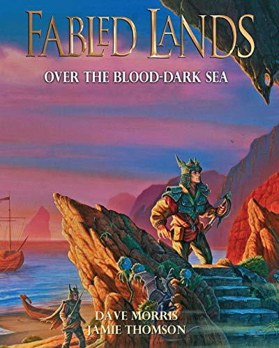 Beispielbild fr Over the Blood-Dark Sea: Large format edition: Volume 3 (Fabled Lands) zum Verkauf von WorldofBooks