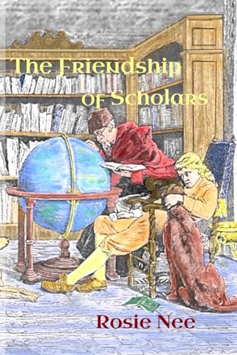 Stock image for The Friendship of Scholars for sale by GreatBookPrices